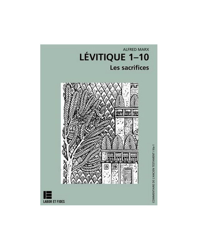 Lévitique 1-10 Les sacrifices