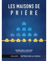 Les maisons de prière volume 1