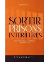 Sortir des prisons intérieures