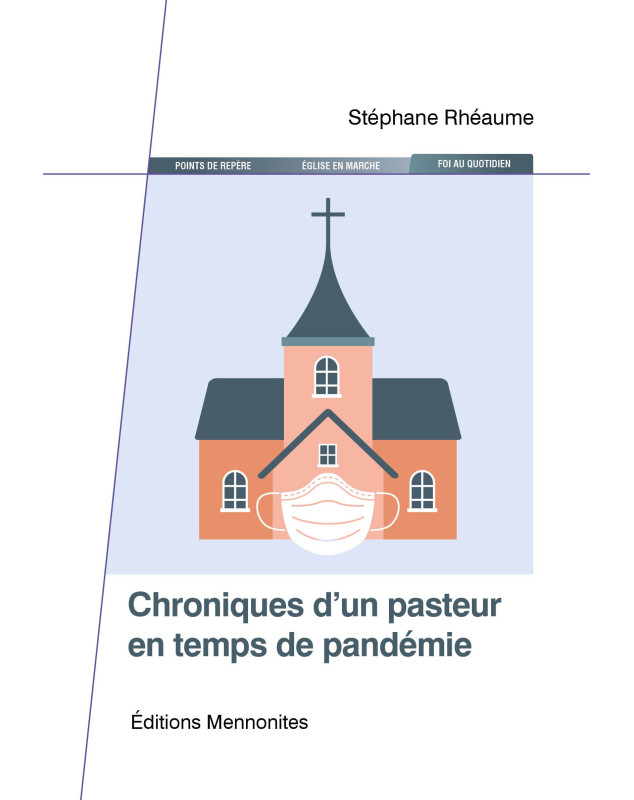 Chroniques d'un pasteur en temps de pandémie