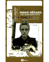 Marie Médard, une jeune résistante