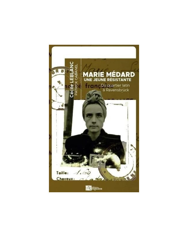 Marie Médard, une jeune résistante