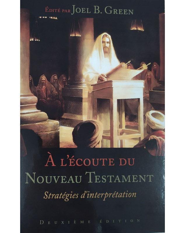 A l'écoute du Nouveau Testament