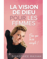 La vision de Dieu pour les femmes