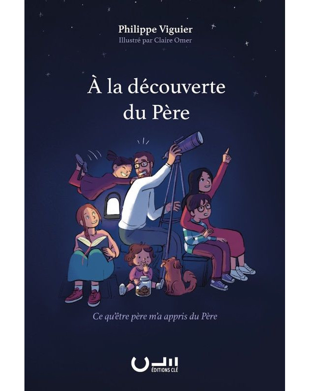 À la découverte du Père