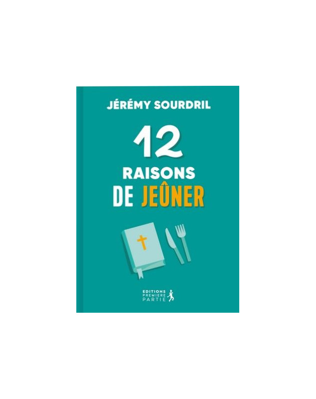 12 raisons de jeûner