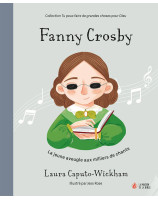 Fanny Crosby - Librairie 7 ici 