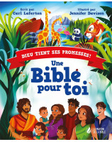 Une Bible pour toi Dieu tient ses promesses !