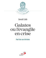 Galates ou l'Évangile en crise