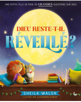 Dieu reste-t-il réveillé ? Une petite fille se pose de grandes questions sur Dieu