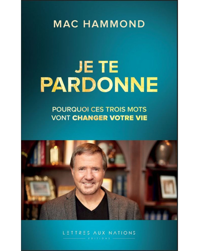 Je te pardonne