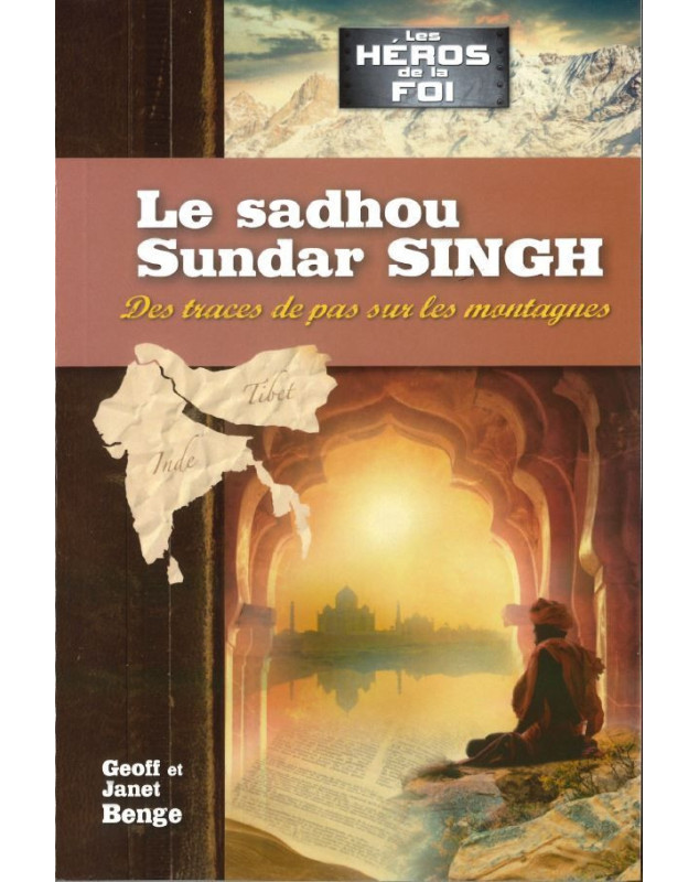 Le sadhou Sundar SINGH