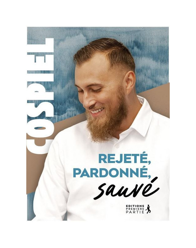 Rejeté, pardonné, sauvé