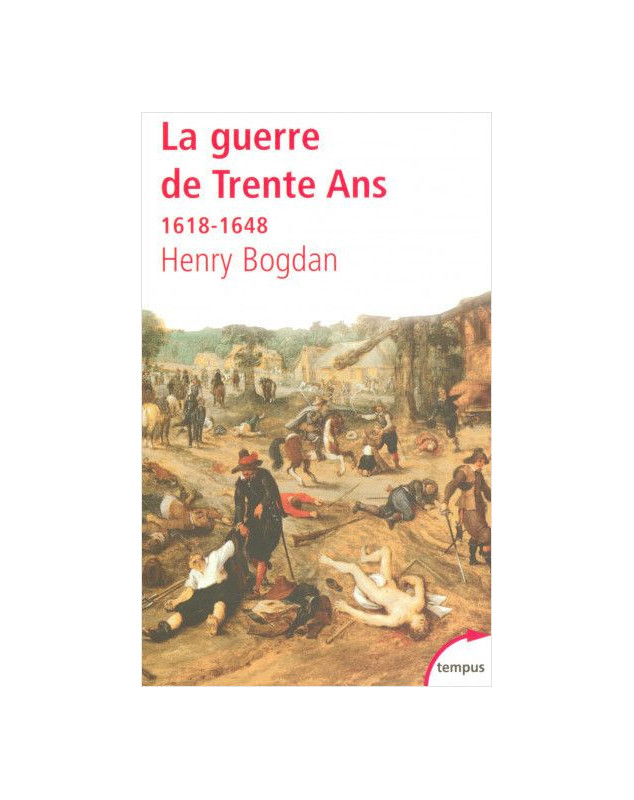 La Guerre de Trente Ans