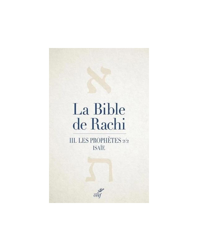 La Bible de Rachi 2. Les prophètes Volume 1