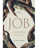 Job Le malheur et la foi