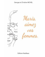 Maris, aimez vos femmes