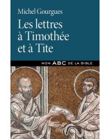 Les lettres à Timothée et à Titre Collection Mon ABC de la Bible