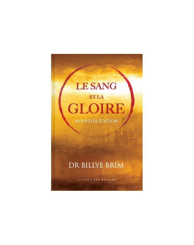 Le sang et la gloire