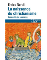 La naissance du christianisme