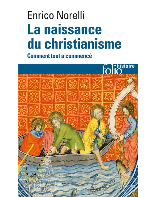 La naissance du christianisme