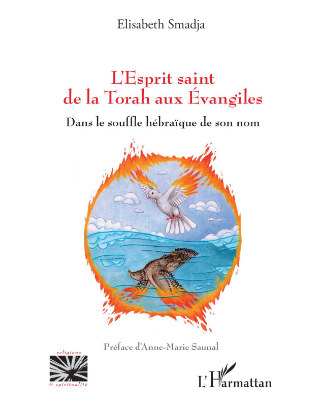 L'Esprit Saint de la Torah aux Evangiles