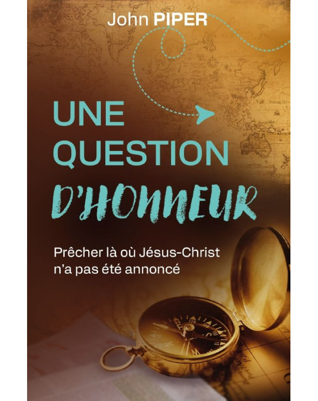 Une question d'honneur Prêcher là où Jésus-Christ n'a pas été annoncé