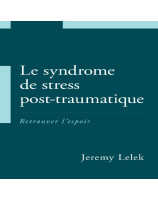 Le syndrome de stress post-traumatique - Librairie 7 ici