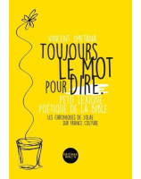 Toujours le mot pour dire - Librairie 7 ici