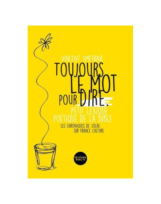 Toujours le mot pour dire - Librairie 7 ici