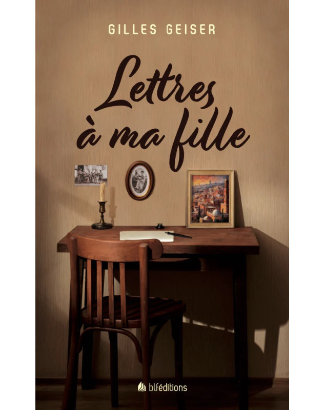 Lettres à ma fille - Librairie 7 ici