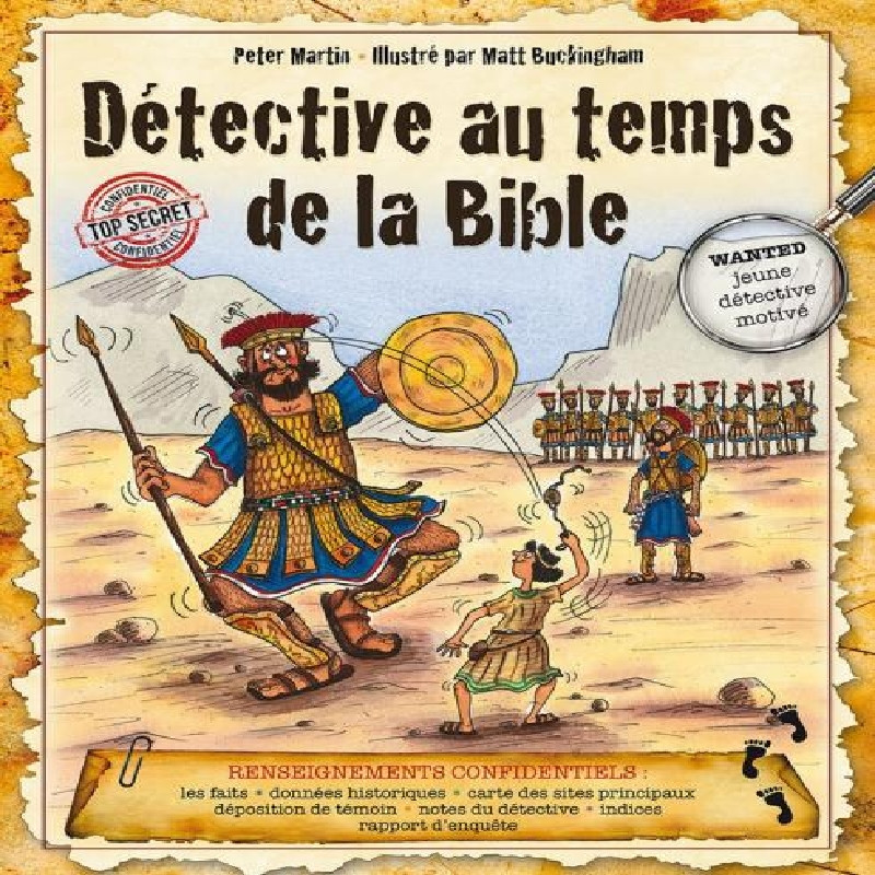 Détective au temps de la Bible Détective au temps de la Bible
