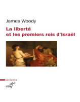 La Liberté et les premiers rois d'Israël - Librairie 7 ici