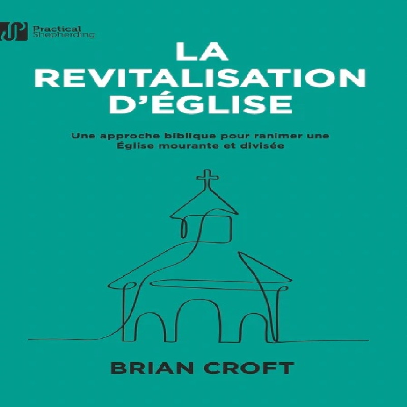 La revitalisation d'Église