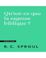 Qu'est-ce que la sagesse biblique ?