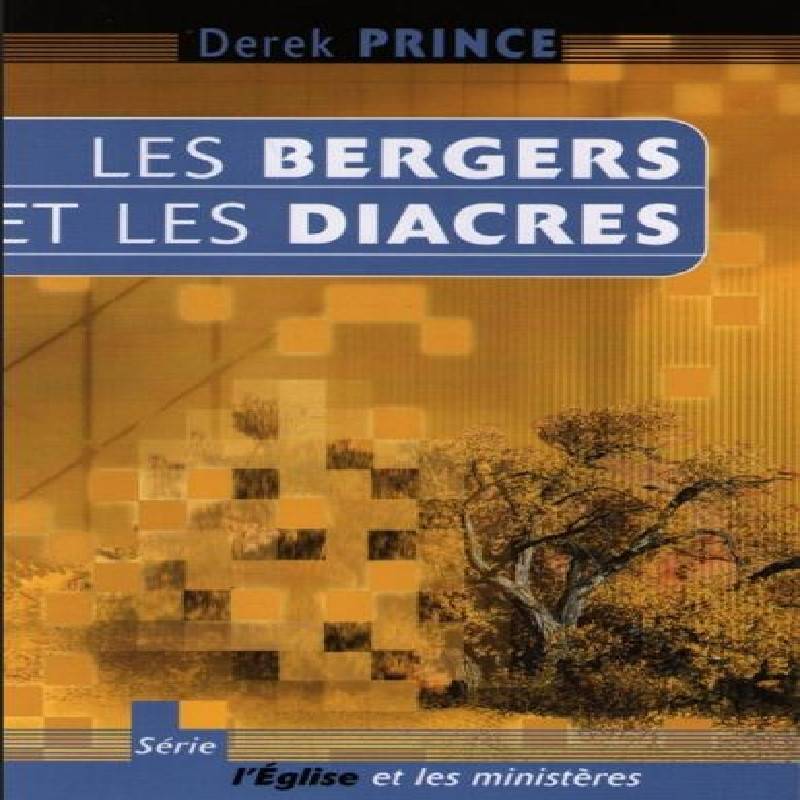 Les bergers et les diacres