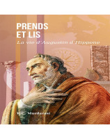 Prends et lis  -La vie d'Augustin d'Hippone - Librairie 7 ici