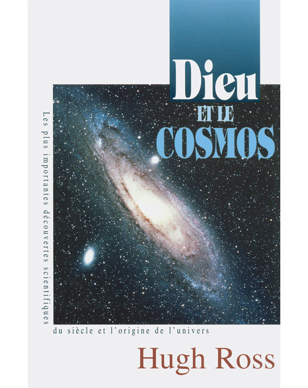 Dieu et le cosmos - Librairie chrétienne en ligne 7ici