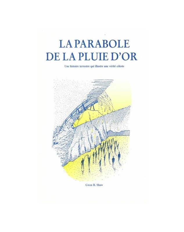 La parabole de la pluie d'or