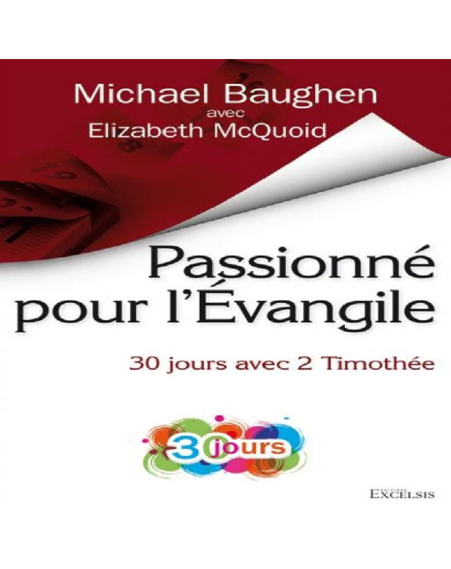 Passionné pour l'Évangile - 30 jours avec 2 Timothée