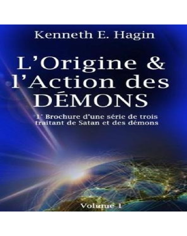 L'origine et l'action des démons