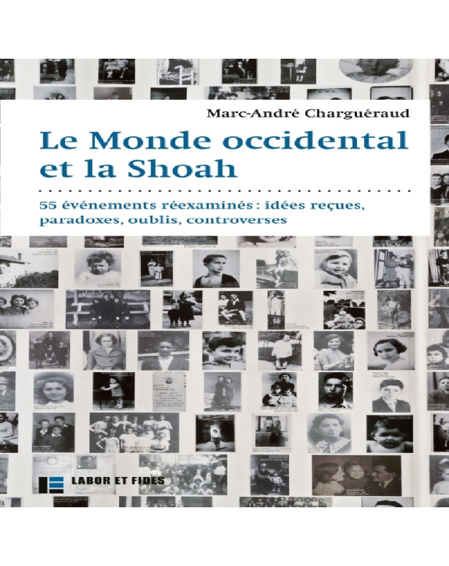 Le monde occidental et la Shoah