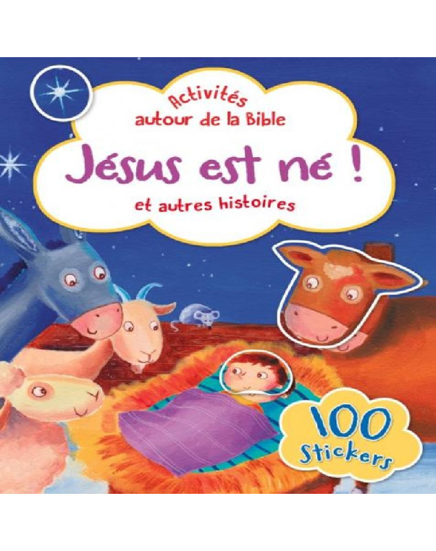 Jésus est né ! et autres histoires