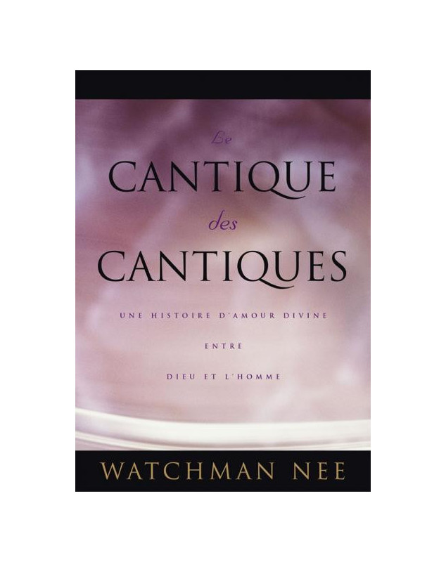 Le Cantique des Cantiques