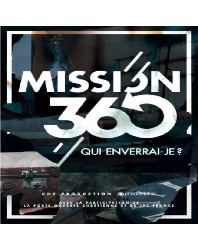 DVD Mission 360 - Qui enverrai-je ?