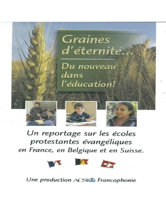 DVD Graines d'éternité... Du nouveau dans l'éducation !