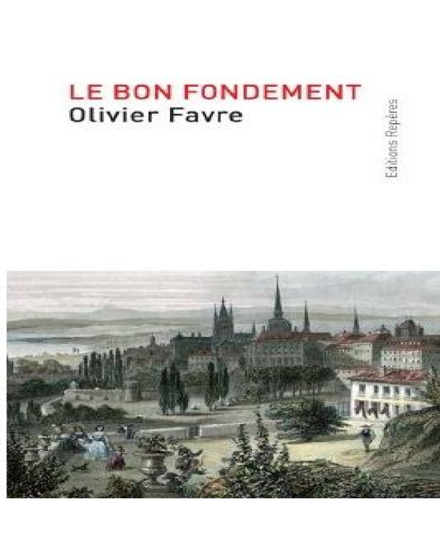 Le bon fondement