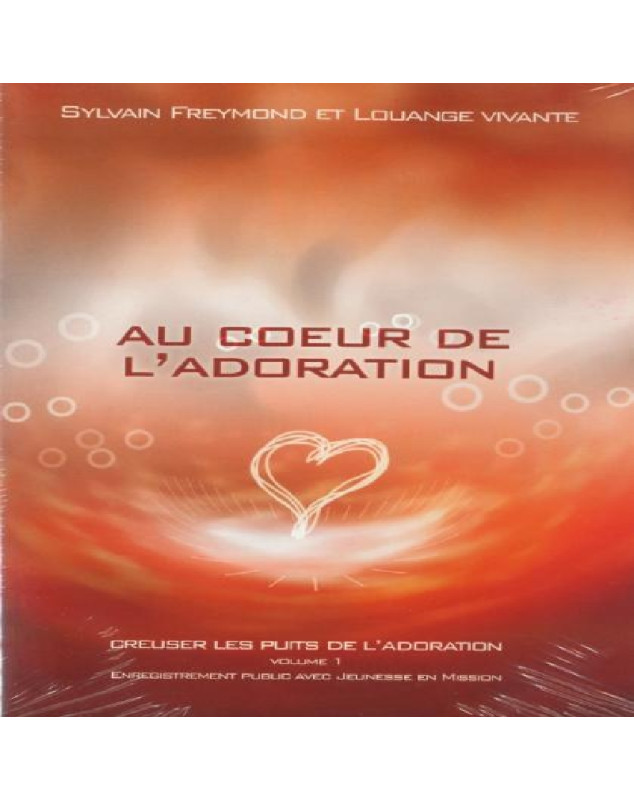 DVD Au coeur de l'adoration