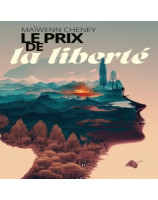 Le prix de la liberté