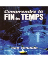 Comprendre la fin des temps